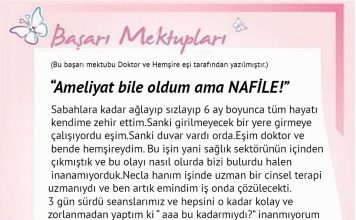 Ameliyat bile oldum ama NAFİLE!