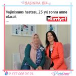 Vajinismus Hastası 23 Yıl sonra anne olacak!
